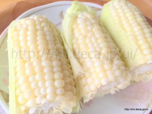 ホワイトスイートコーン、おやつ、2018年6月30日